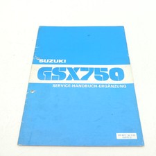 Original Suzuki GSX 750 Werkstatthandbuch Zusatz Reparaturanleitung C3243
