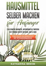 Hausmittel selber machen für