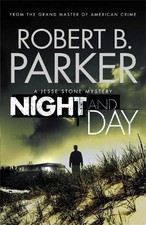 Robert B. Parker Night and Day