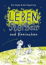 Leben, Sterben und Kaninchen Buch Carl Hanser Verlag GmbH & Co. KG