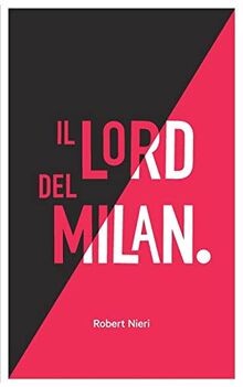 Lord del milan von - lord, nieri