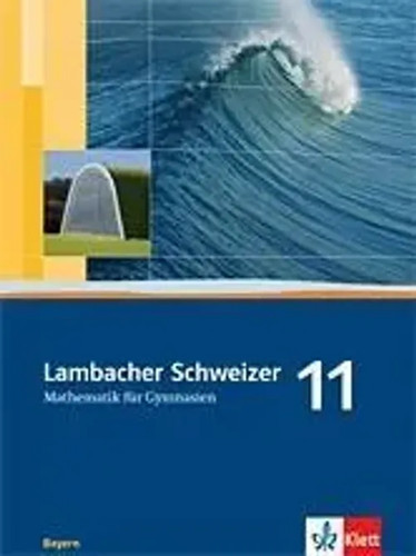 Lambacher schweizer 11 - lambacher, schweizer.
