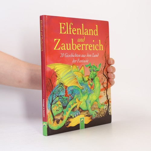 Elfenland und zauberreich - und, zauberreich 