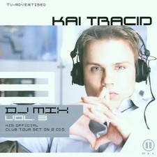 Kai Tracid - Kai Tracid DJ Mix