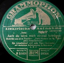 LEO MONOSSON "Auch du wirst mich einmal betrügen / Zwei Herzen im 3/4 Takt"1930 