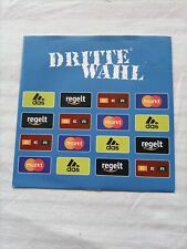 Dritte Wahl - Das Regelt Der Markt Vinyl Single