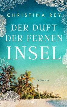 Der duft fernen insel - duft,