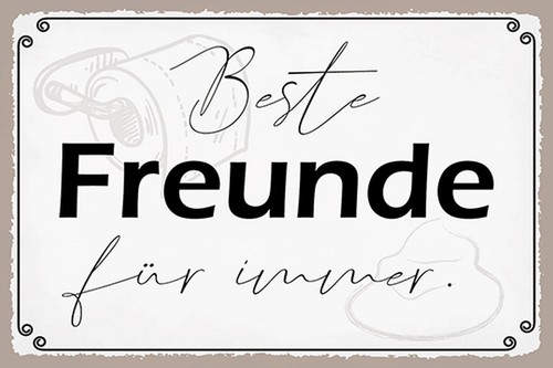 Holzschild 18x12 beste - , freunde