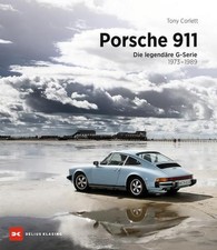 Tony Corlett Porsche 911: Die legendäre G-Serie (1973-1989)