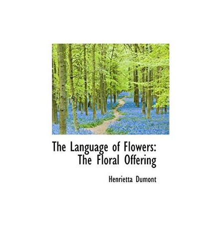 The language flowers - language, of