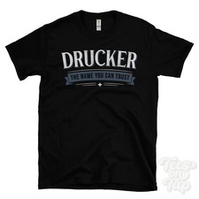 DRUCKER THE NAME YOU CAN TRUST