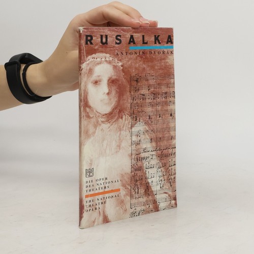 Rusalka antonín - rusalka , | 