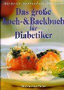 Das große Koch- und Backbuch für Diabetiker von Ber... | Buch | Zustand sehr gut