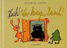 Nulli und Priesemut: Huch! Wir kriegen Besuch!