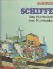 Schiffe : vom Papyrusboot zum Supertanker / von David Sharp. Ill. von Jon Davis 
