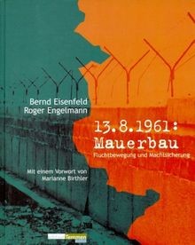 August 1961 mauerbau - august,