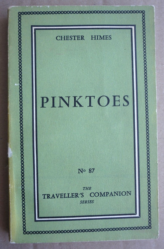 Pinktoes chester himes - chester,