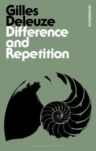 Gilles deleuze difference and - deleuze,