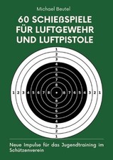 60 Schiespiele fr Luftgewehr
