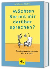 Möchten Sie mit mir darüber sprechen? | Michaela Huber | Buch | 256 S. | Deutsch