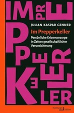 Im Prepperkeller: Persönliche