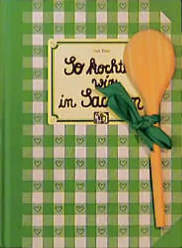 Kochten wir sachsen - so,