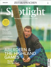 SPOTLIGHT  Nr. 8 / 2025  Magazin. Englisch lernen. Aberdeen & The Highland Games