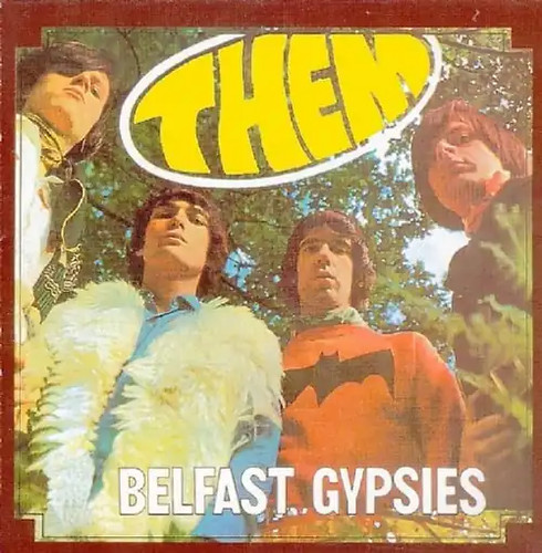 Them belfast gypsies - them,