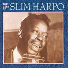 Slim Harpo The Best Of Slim