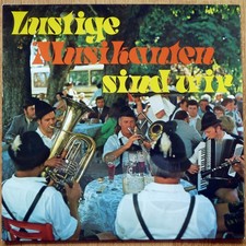 Lustige Musikanten sind wir