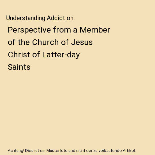 Understanding addiction - understanding,