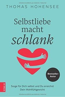 Selbstliebe macht schlank
