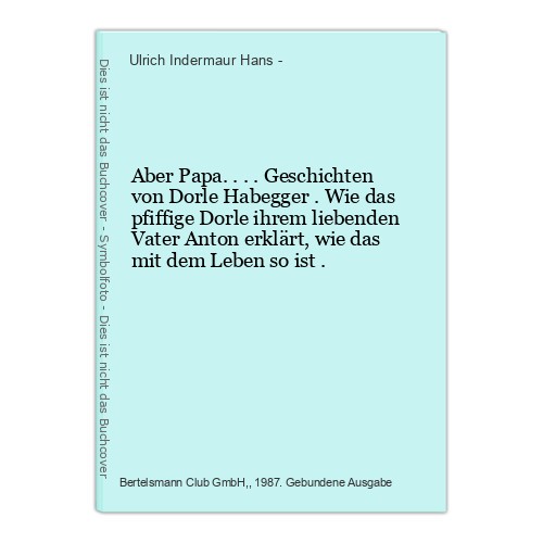 Aber papa geschichten - aber, von
