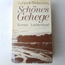 Schones Gehege : Roman