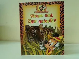 Warum sind tiger gestreift - tiger,