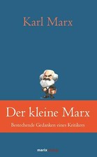 Der kleine Marx von Karl Marx (2017, Gebundene Ausgabe) | 1054