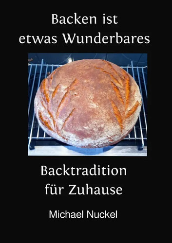 Backen ist etwas wunderbares - backen,