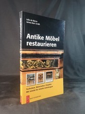 Antike Möbel restaurieren