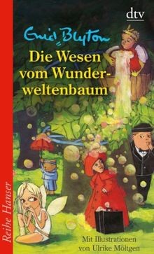 Die wesen vom - die, wunderweltenbaum