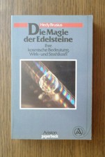Die Magie der Edelsteine, ihre