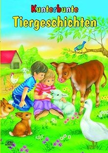 Kunterbunte tiergeschichten - kunterbunte,