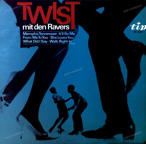 The ravers twist mit den - the,
