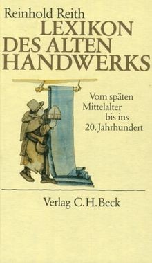 Lexikon des alten - , handwerks