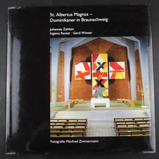 St. Albertus Magnus-Dominikaner in Braunschweig   J. Zahlten  Quensen Druck 2008