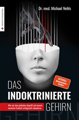 Das indoktrinierte gehirn - indoktrinierte,
