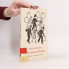 Die kleinen Räuber: Eine