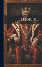 Anonymous Medicus... (Gebundene Ausgabe)