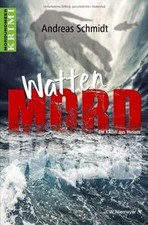 WattenMord: Ein Krimi aus