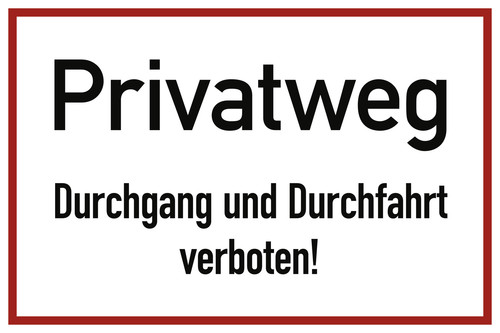 Privatweg durchgang und - privatweg,