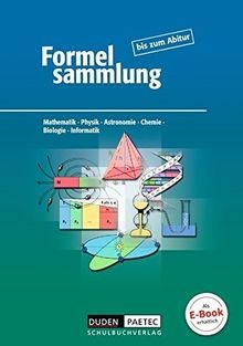 Formelsammlung bis zum abitur - formelsammlung,